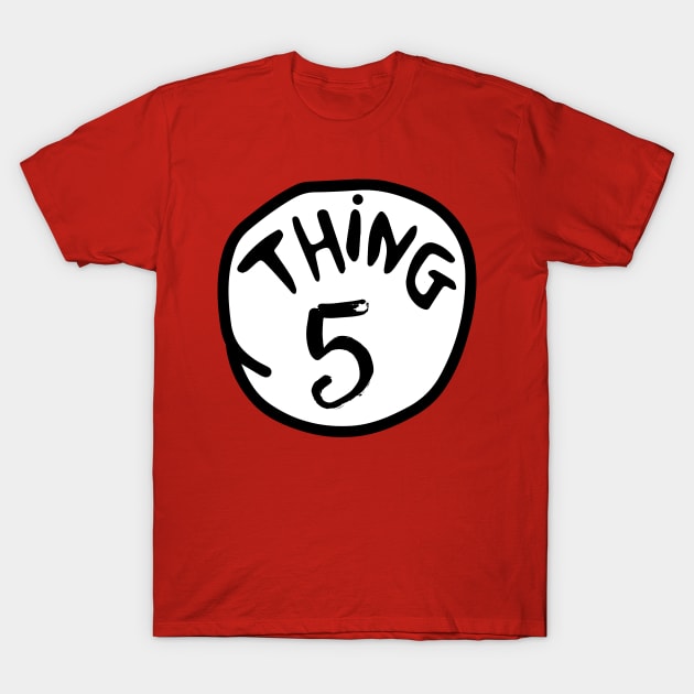 Thing 5 T-Shirt by archila